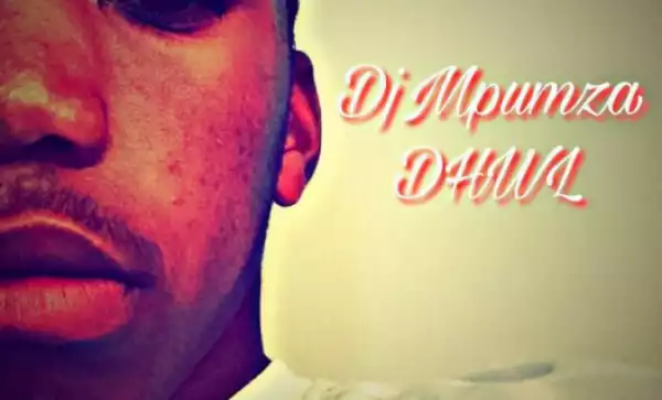 Dj Mpumza DHWL - With You (Original Mix) Ft. Buddynice